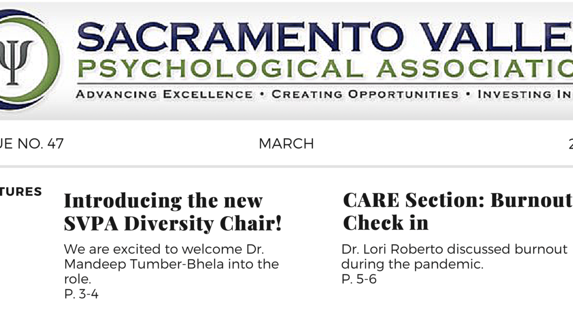 Sacramento Valley Psychological Association Issue No. 47 March 2021